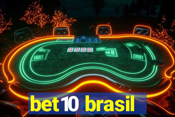 bet10 brasil